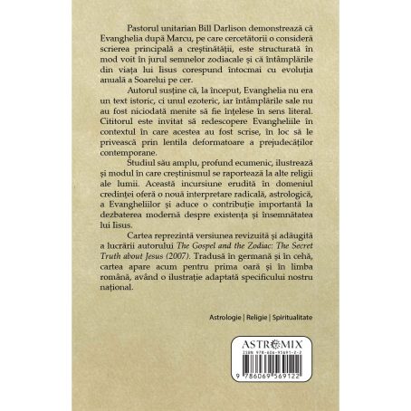 EVANGHELIA ȘI ZODIACUL: ASTRONOMIE ȘI ASTROLOGIE ALEGORICĂ ÎN EVANGHELIA DUPĂ MARCU - imagine 2